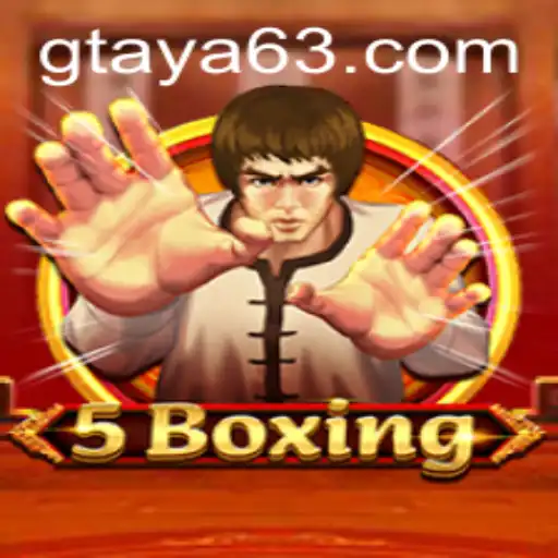 Discovering the Thrills of 5Boxing: The Latest Gaming Sensation Linking with GTAYA.COM
